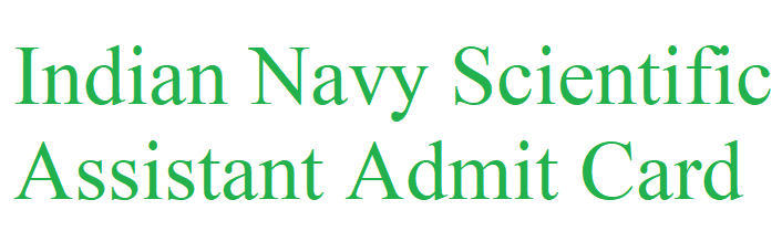 Indian-Navy-Scientific-Assistant-Admit-Card-2021-PDF-Download-with.png Perfect Naukri