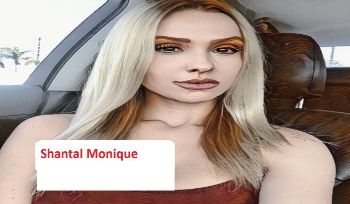 Shantal Monique Shantal Monique