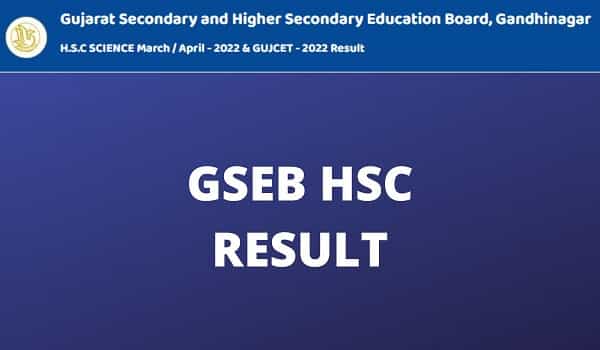 gseb-hsc-result-2022-check-online GSEB HSC Result 2022